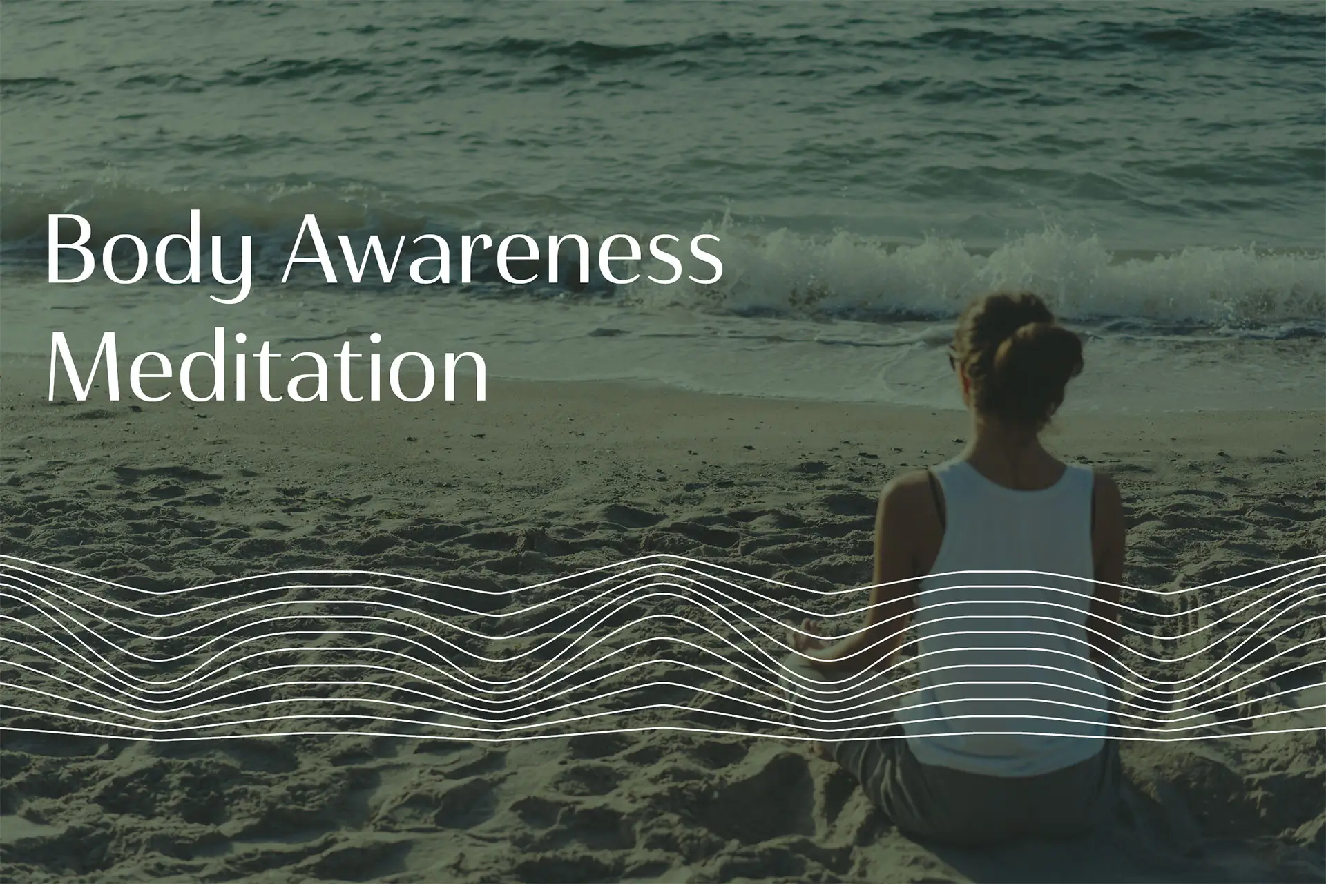 Body Awareness Meditation